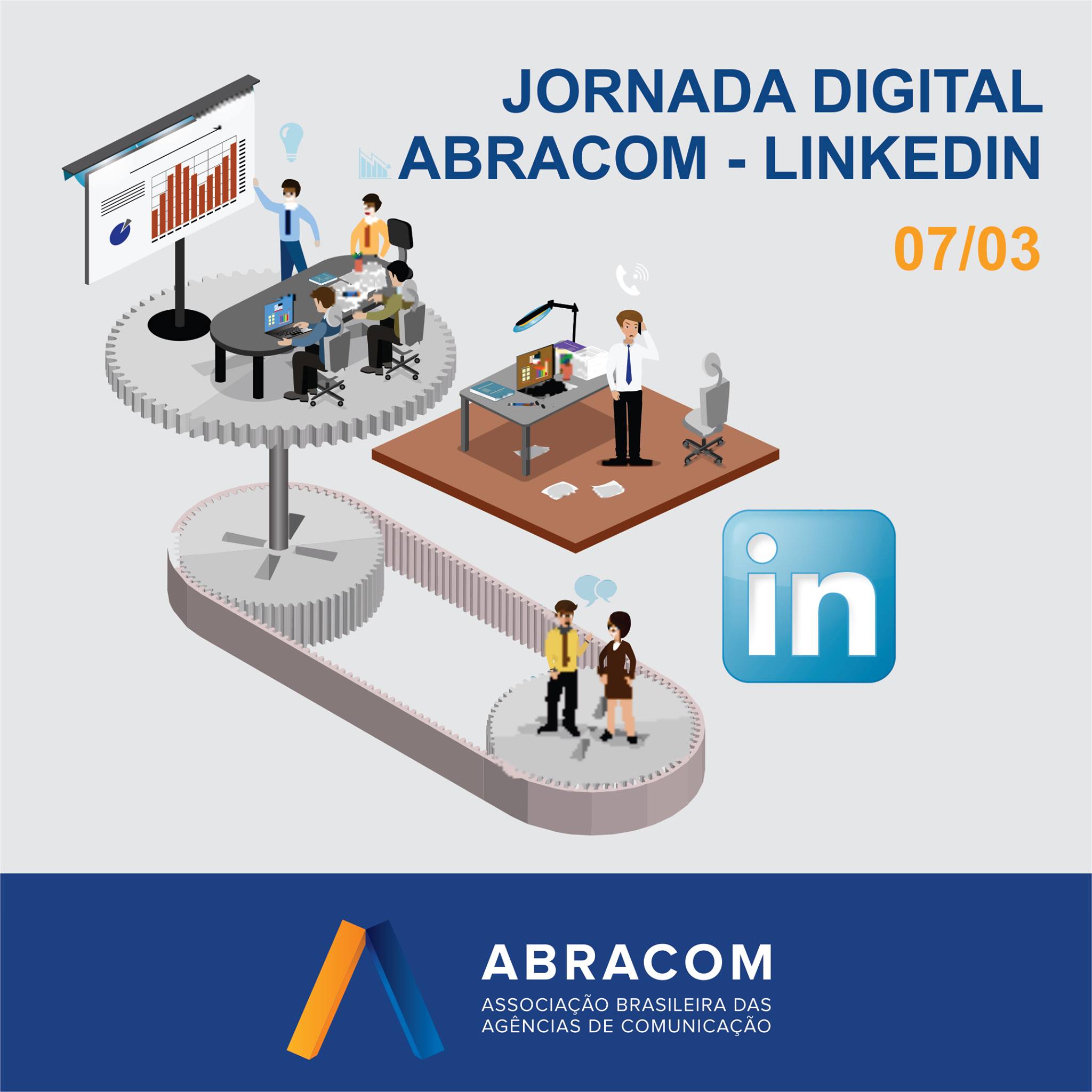 ABRACOM_IMAGENS_Jornada Digital da ABRACOM sobre LinkedIn_2017 03 07